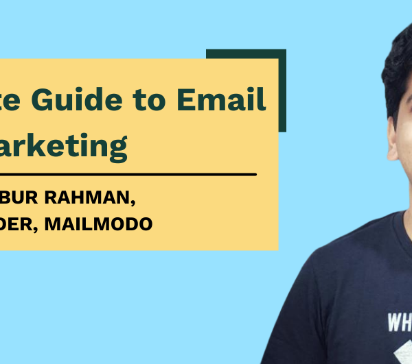 A Complete Guide to Email Marketing